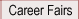 Career Fairs